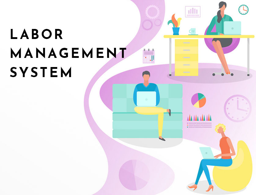 labor management system